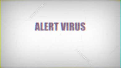 Alert Covid-19 Coronarovirus Warning Message With Glitch Effects