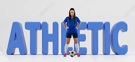 Athletic. Female soccer player standing with football ball in front of 3D lettering on white background. Concept of