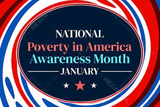 National Poverty in America Awareness Month wallpaper with typography