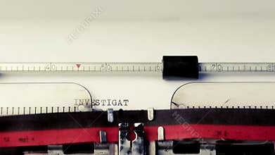 Investigation text on typewriter, concept of investigation old style
