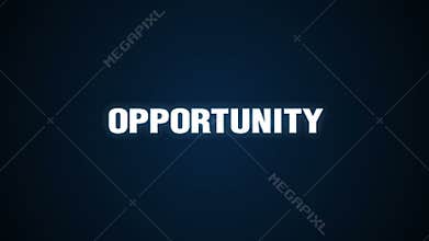 Business, Challenge, Innovation, Improvement, Success, Text animation 'OPPORTUNITY'