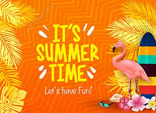 It`s Summer Time Let`s Have Fun with Flamingo, Surfboard, Flowers, Palm Leaves in Orange Background