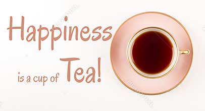 Tea time Quotes, Beautiful Pink and gold Cup of Tea, shot from above, Happiness is cup of tea,
