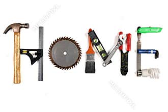 The Word HOME made of Tools