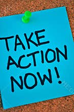Take Action Now Note On Pinboard