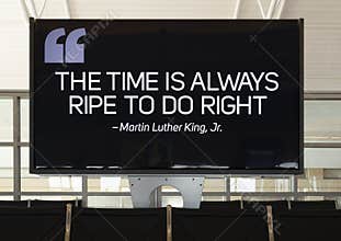 Quote by Martin Luther King Jr. on an electronic flat screen in the airport in Midland, Texas.