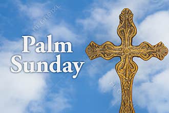 Palm Sunday message with gold cross with sky