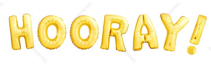 Hooray sign with exclamation mark made of golden inflatable balloons on white
