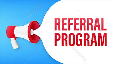 Megaphone label with referral program. Megaphone banner. Motion graphics