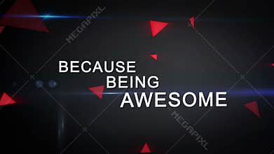 I Love Being Awesome Looping Motion Graphic