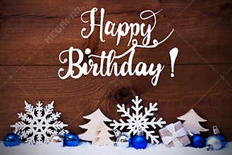 Christmas Tree, Blue Ball, Snow, Calligraphy Happy Birthday