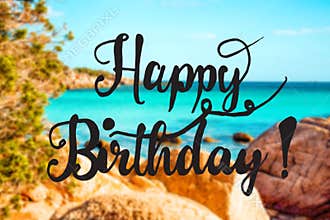 Rock Beach, Sardinia, Beautiful Landscape, Text Happy Birthday