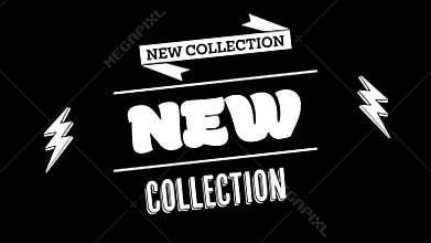 Animation of new collection text banner with thunderbolt icons against black background