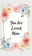 Elegant Mother's Day Card with Pastel Floral Borders and Heartfelt Message