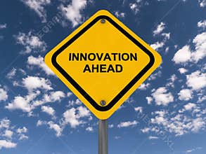 Innovation ahead road sign