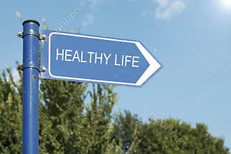 Healthy Life Concept Directional Signpost