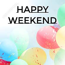 Happy weekend with balloons background