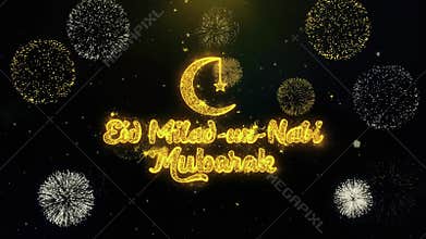 Eid Milad-un-Nabi Text Wish on Gold Particles Fireworks Display.