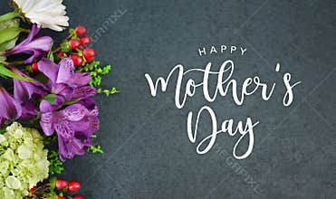 Happy Mother`s Day Text with Flowers Bouquet and Black Texture Background