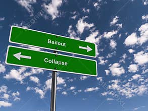 bailout collapse traffic sign on blue sky