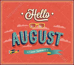 Hello august typographic design.