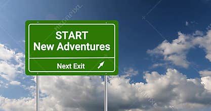 start new adventures next exit traffic sign on blue sky