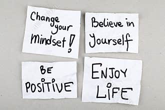 Motivational Phrases / Change Your Mindset Believe in Yourself Be Positive Enjoy Life