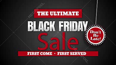Black Friday Ultimate Sale Don't be Late